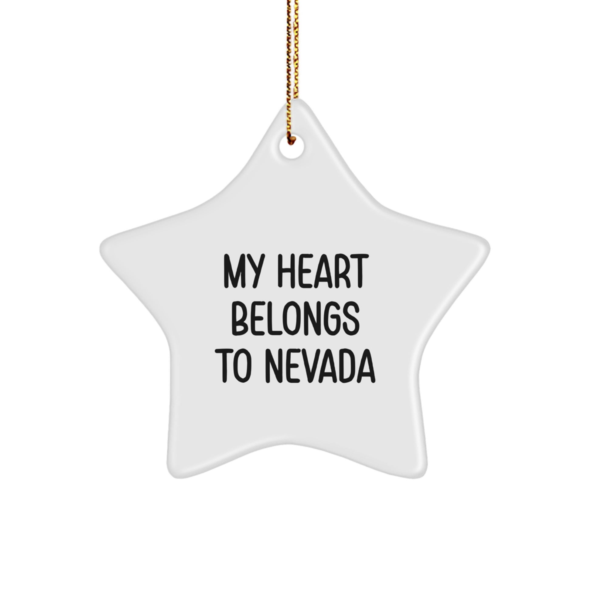 Nevada Star Ornament, Funny Quote Gifts from Men to Friends, Unique Christmas Unique Gifts for Women, My Heart Belongs To Nevada - Image 1