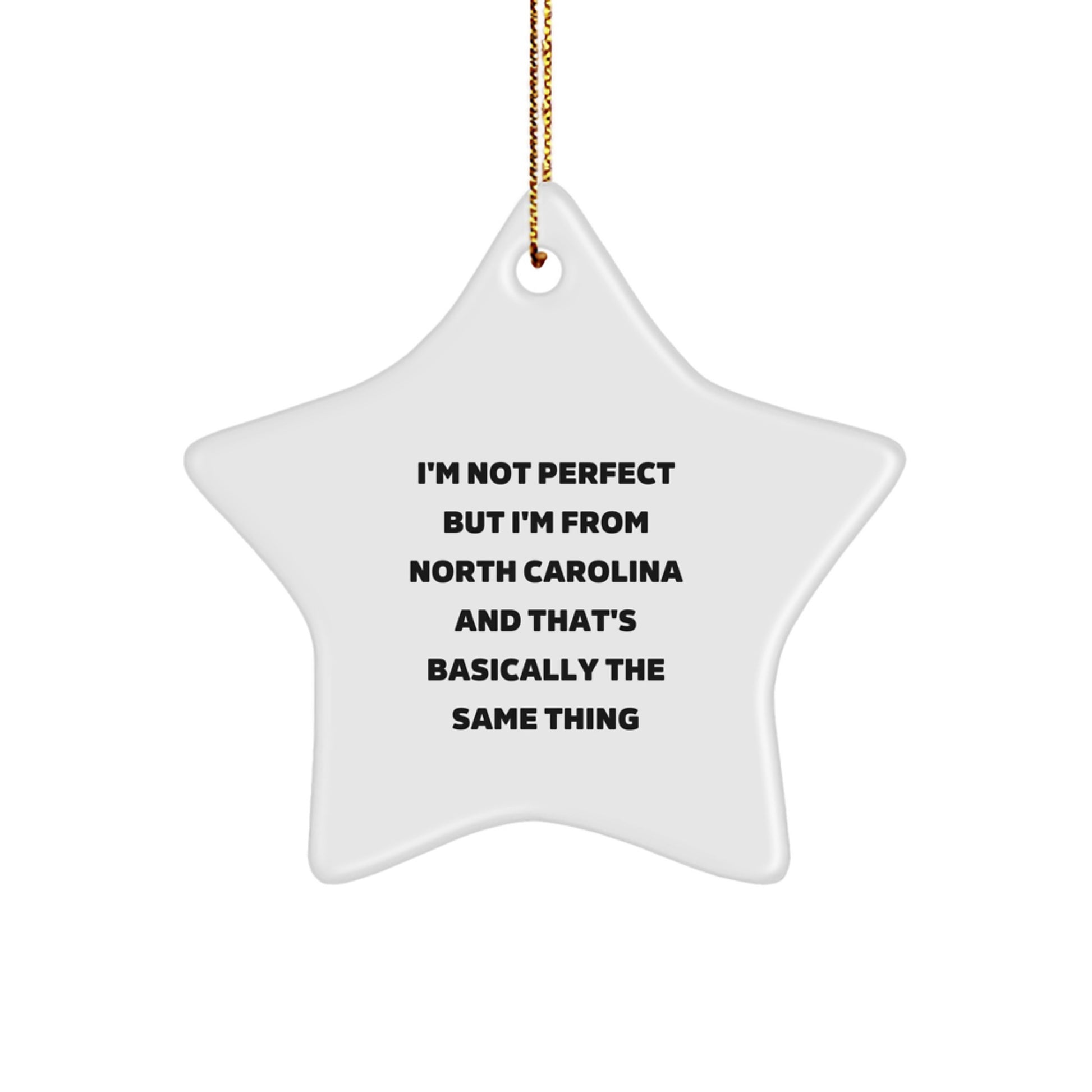 Funny North Carolina Gifts for Christmas, Star Ornament from a Tar Heel, Gifts from Friends for North Carolina Family, NC Star Shaped Decoration - Image 1