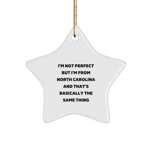 Funny North Carolina Gifts for Christmas, Star Ornament from a Tar Heel, Gifts from Friends for North Carolina Family, NC Star Shaped Decoration - Image 1