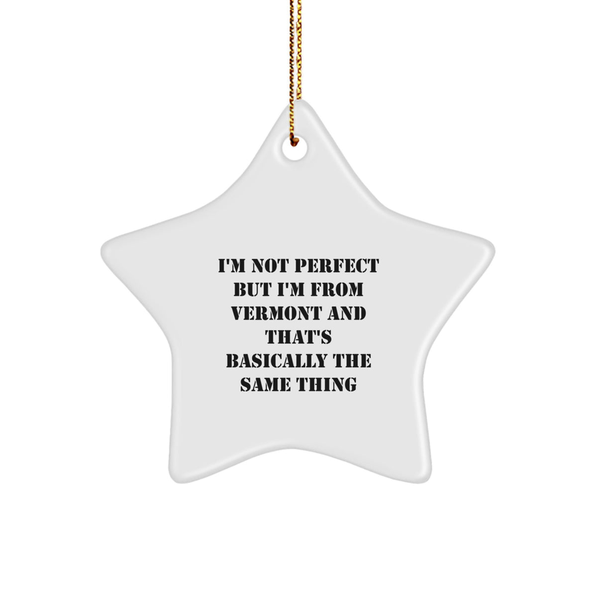 Funny Vermont Star Ornament Gifts from Friends, Family, or Coworkers to Vermont Lovers, Men, Women, or Anyone on Christmas Unique - Image 1