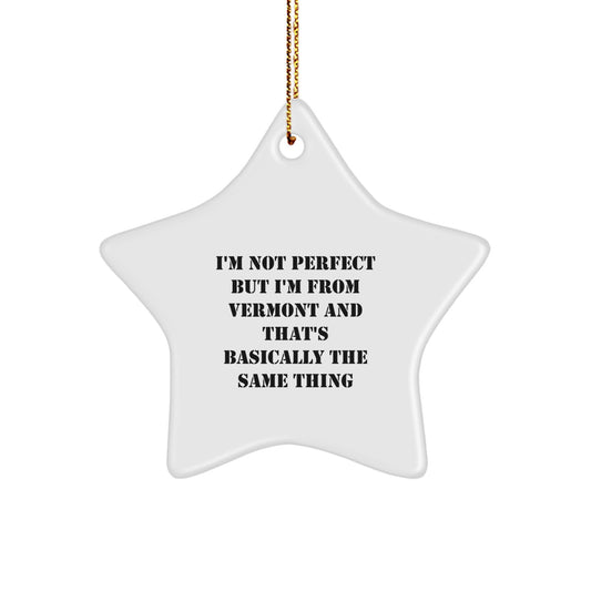 Funny Vermont Star Ornament Gifts from Friends, Family, or Coworkers to Vermont Lovers, Men, Women, or Anyone on Christmas Unique - Image 1