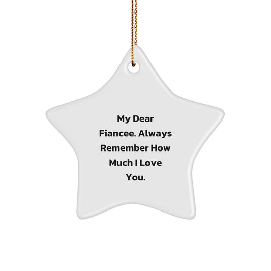 Funny Fiancee Gifts for Her, 'My Dear Fiancee', Star Ornament with Gold Cord, Christmas Unique Gifts from Men - Image 1