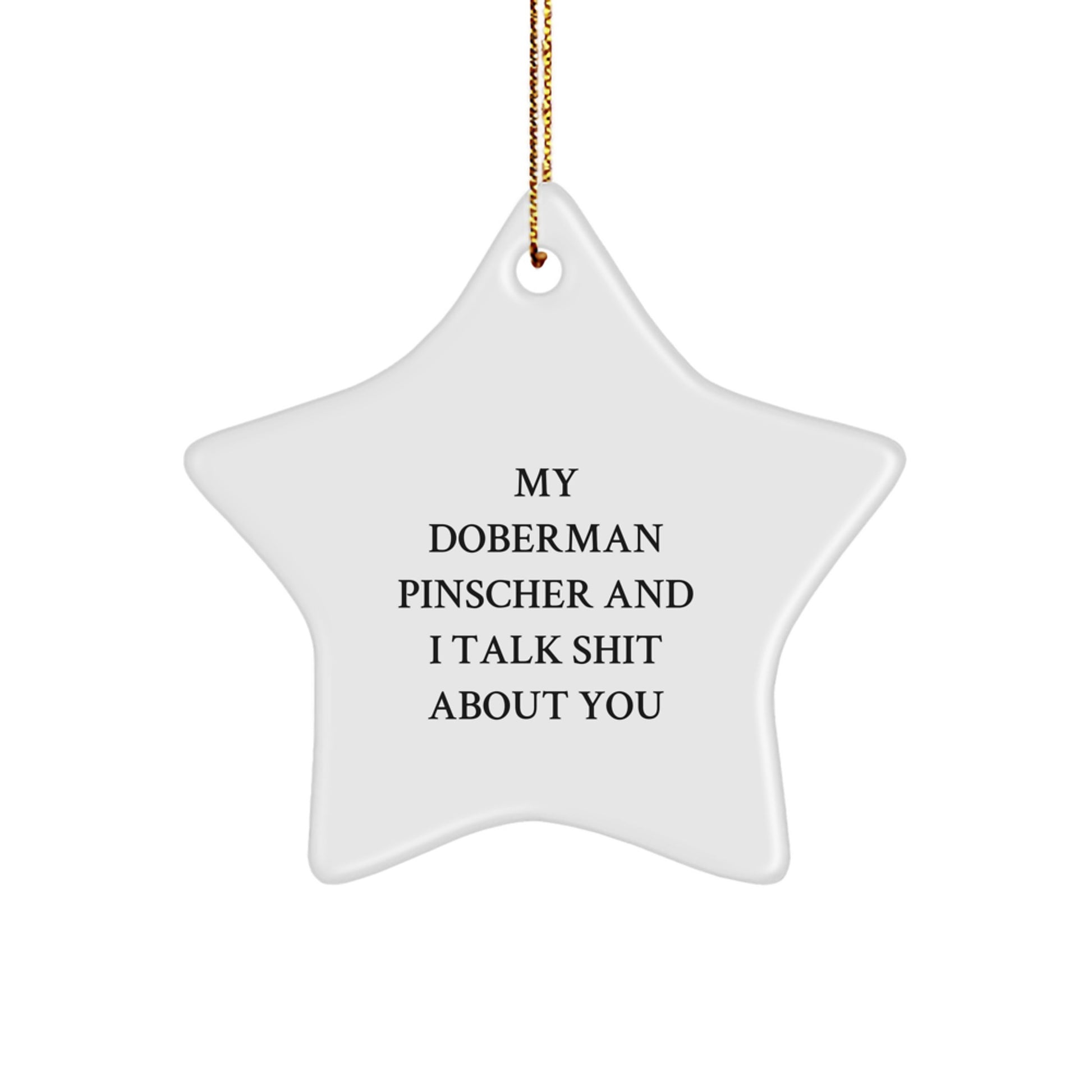 Doberman Pinscher Dog Star Ornament Funny Christmas Unique Gift for Doberman Pinscher Dog Owners from Friends and Family - Image 1