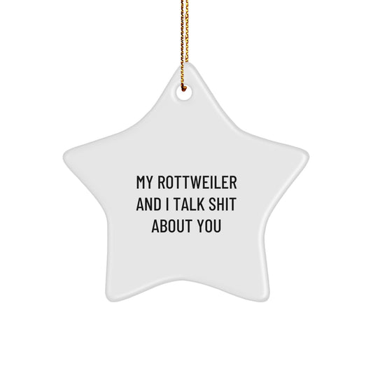 Funny Rottweiler Dog Christmas Unique Gifts from Friends for Rottweiler Dog Lovers Star Ornament - Image 1