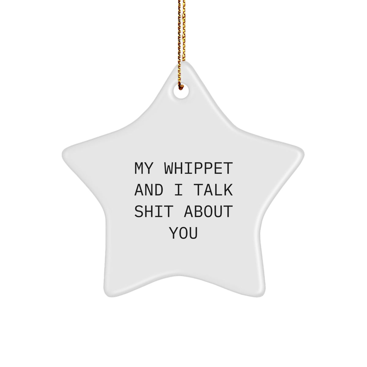 Whippet Dog Funny Star Ornament Gifts from Friends for Christmas Unique - Image 1