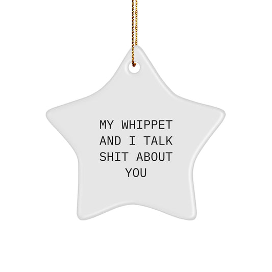 Whippet Dog Funny Star Ornament Gifts from Friends for Christmas Unique - Image 1