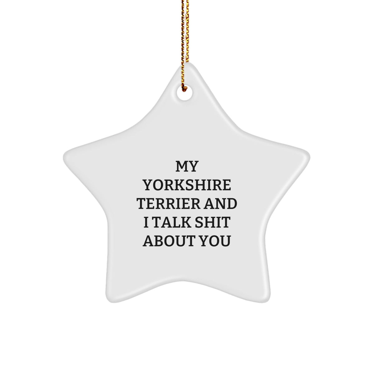 Yorkshire Terrier Star Ornament Keepsake for Him Christmas Gift - Image 1