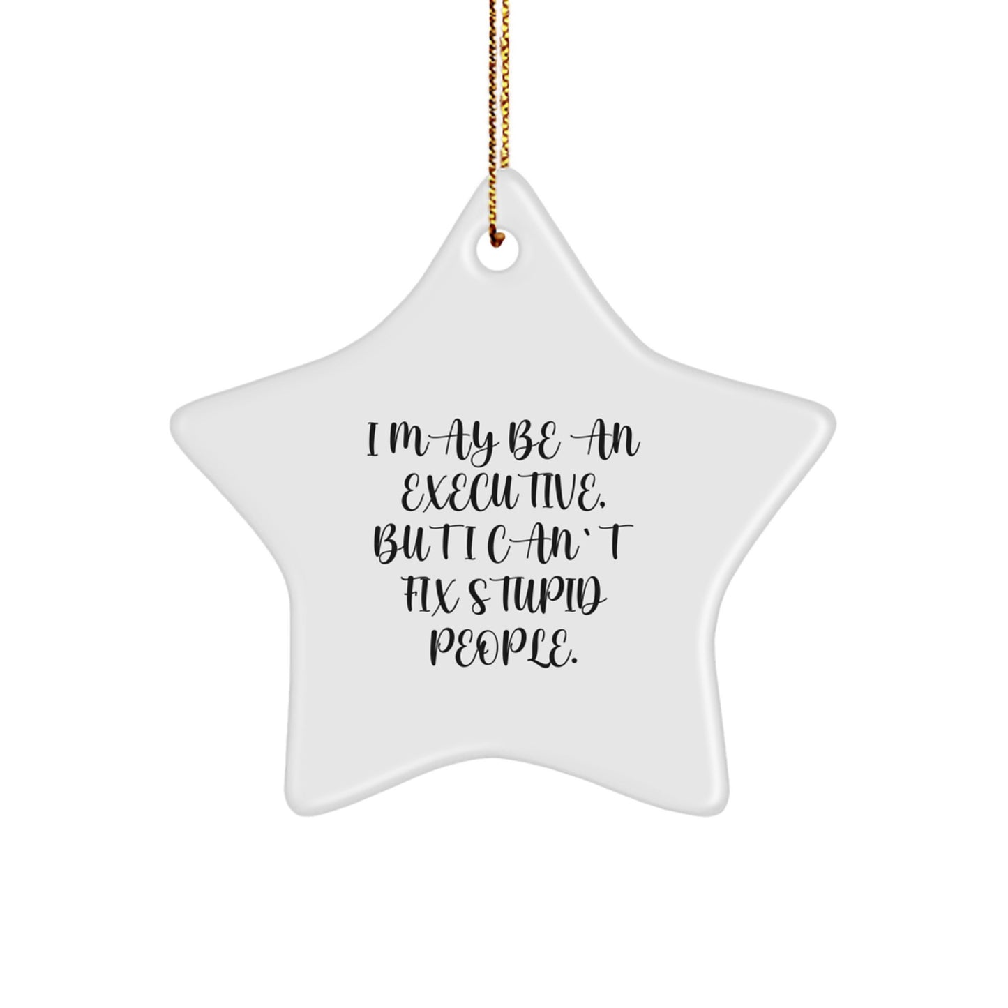 Funny Executive Star Ornament for Christmas Unique Gifts from Men to Executive Friends - Image 1