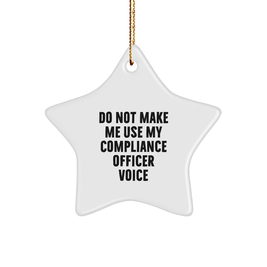 Compliance Officer Gifts for Men - Funny Star Ornament for Christmas Unique Gifts from Friends or Family - Image 1