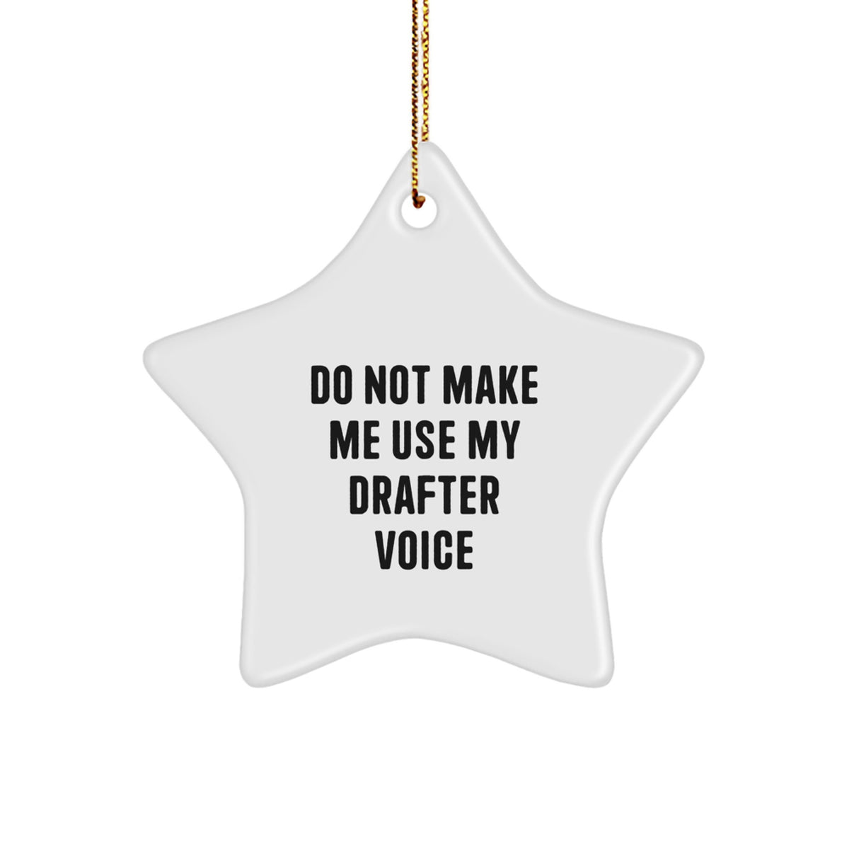 Witty Drafter Star Ornament Novelty for Friends Christmas Gift - Image 1