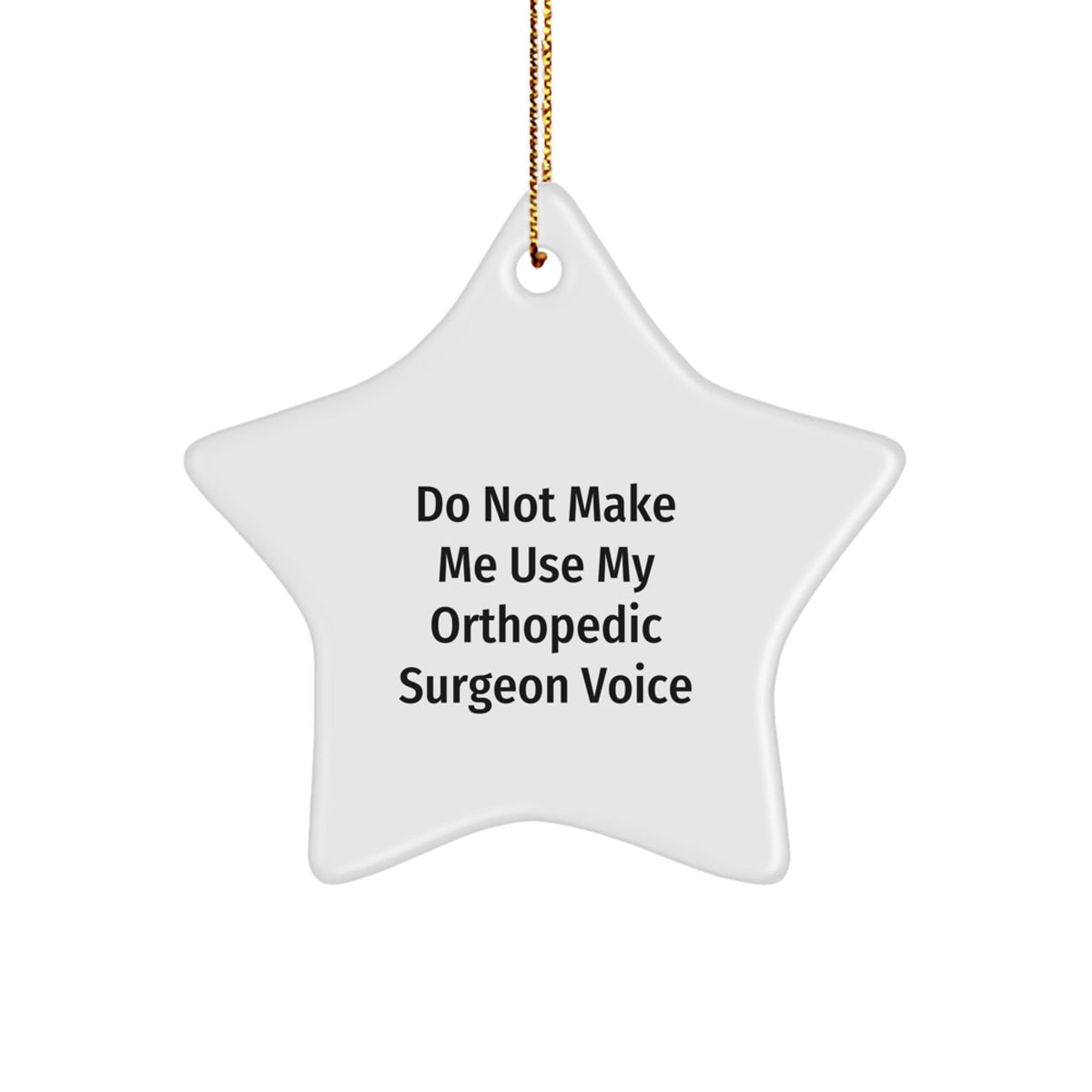 Orthopedic Surgeon Star Christmas Ornament Favorite For Kids Gift - Image 1