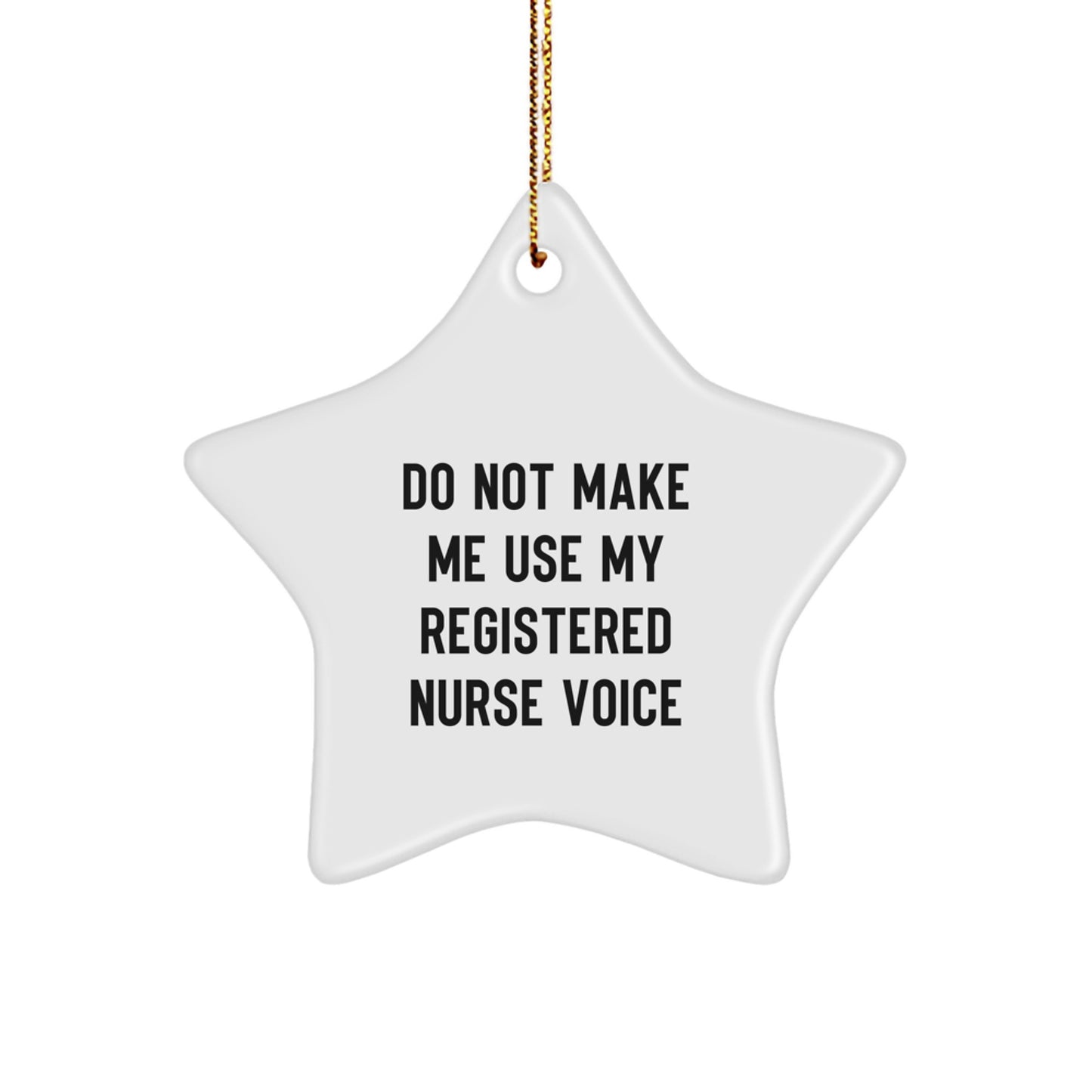 Registered Nurse Star Ornament, Funny Gift for Coworkers and Friends from Men, Women, or Family at Christmas - Image 1
