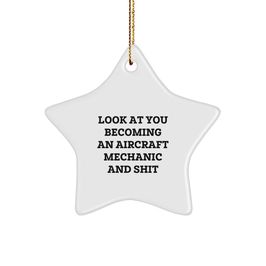 Aircraft Mechanic Gifts for Men - Funny Quote Star Ornament, Unique Christmas Unique Gifts from Friends for Him, Inspirational Aircraft Mechanic Decor for Home - Image 1
