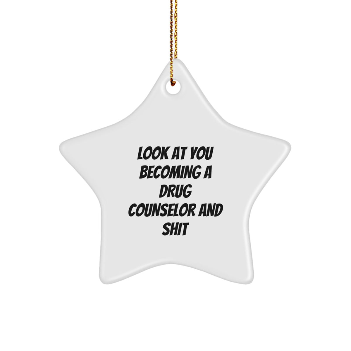Christmas Ornament Funny Drug Counselor Gift for Coworkers - A Witty - Image 1