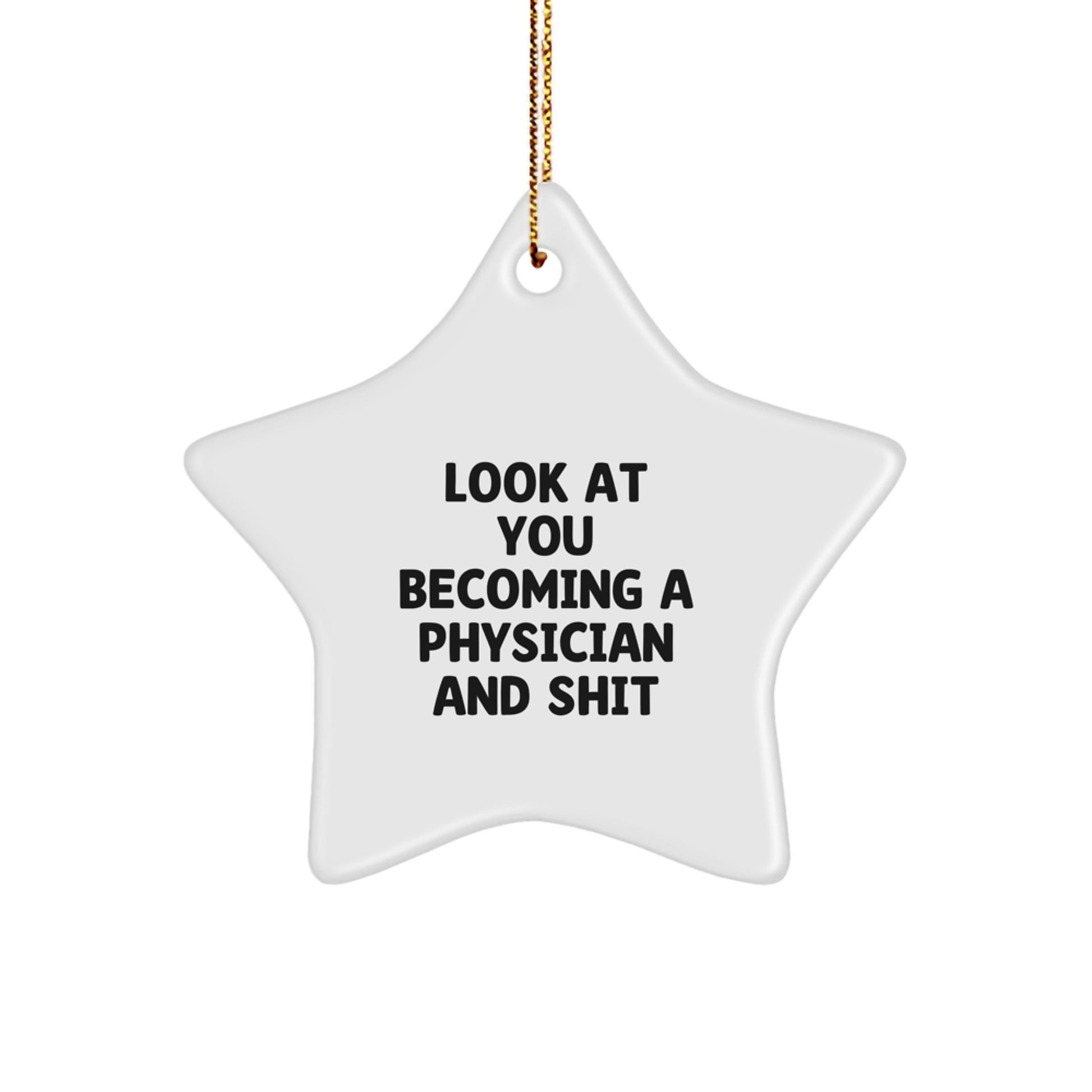 Funny Physician Star Ornament Gifts from Friends - Unique Star Ornament for Physician Men - Physician Gifts for Christmas - Image 1