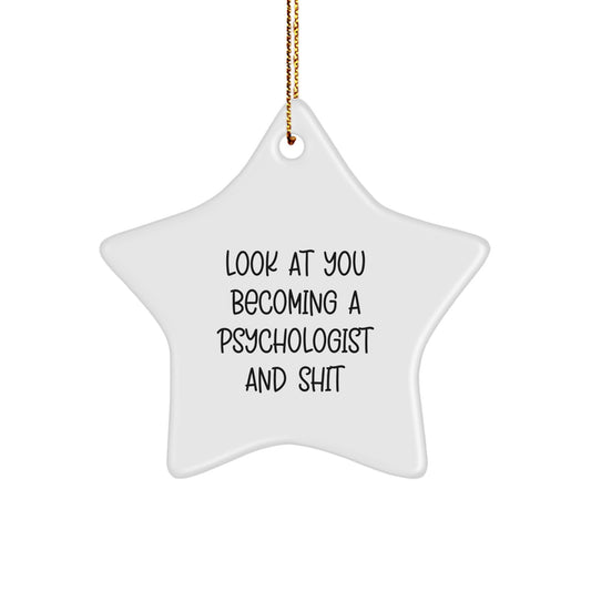 Psychologist Christmas Ornament Gift - Treasure for Family - Look At You - Image 1