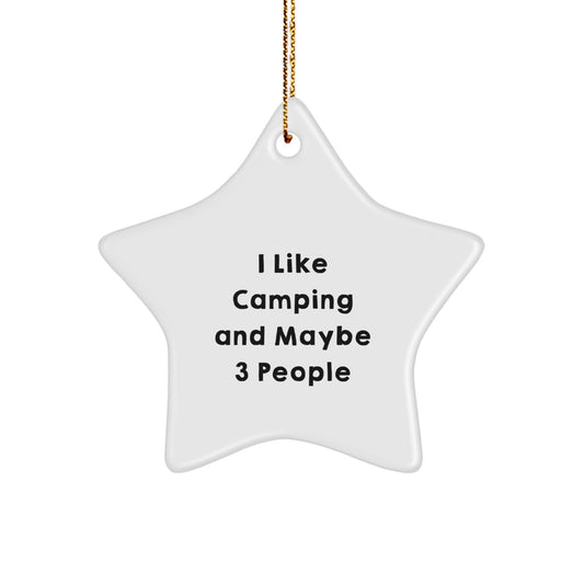 Christmas Ornament Camping And Maybe 3 People Idea Gift for Coworkers - Image 1