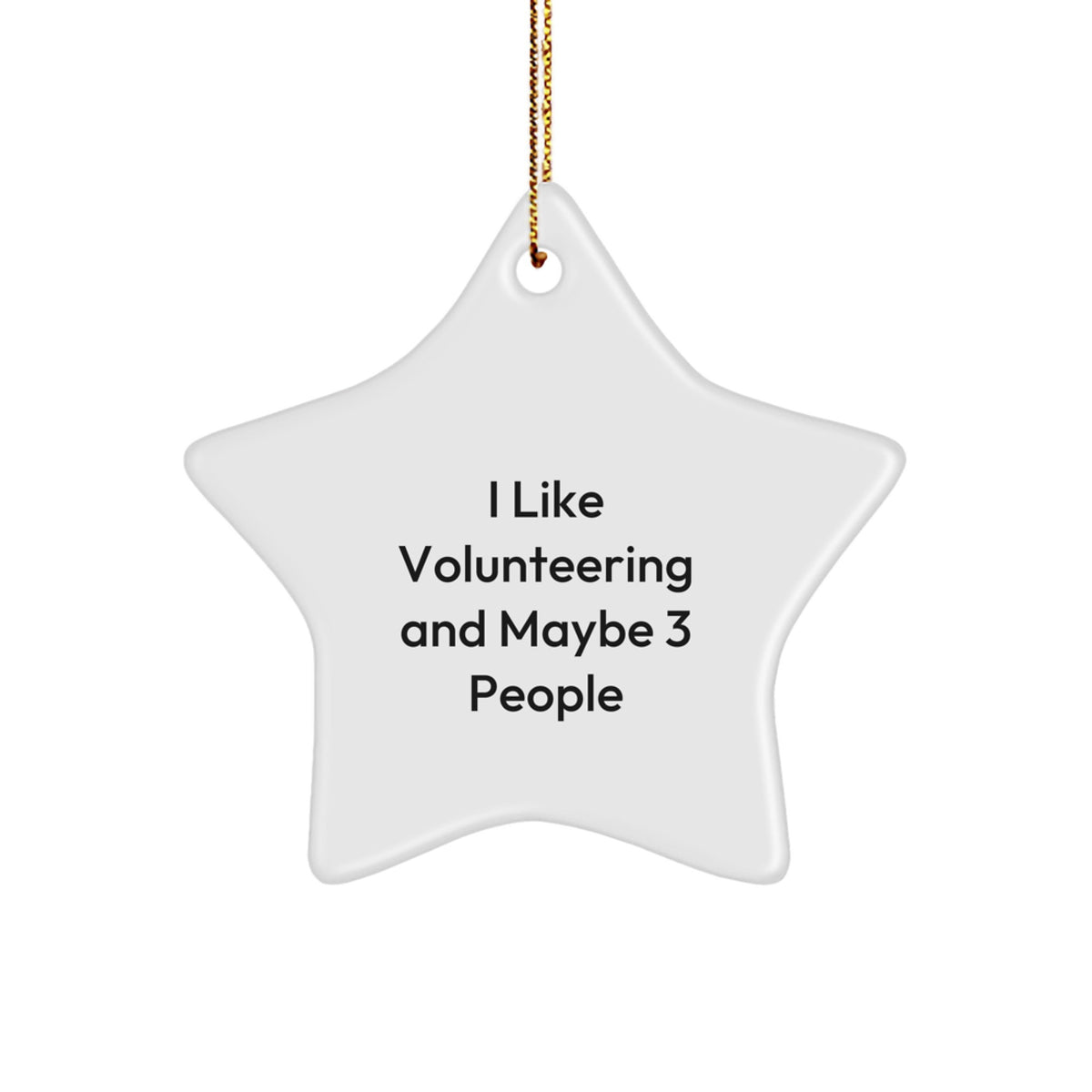 Christmas Ornament Gift Funny Volunteering Quote Idea for Coworkers - Image 1