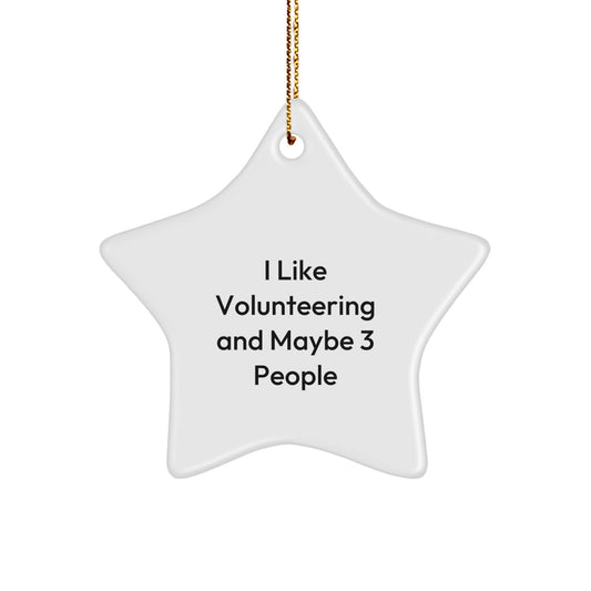 Christmas Ornament Gift Funny Volunteering Quote Idea for Coworkers - Image 1