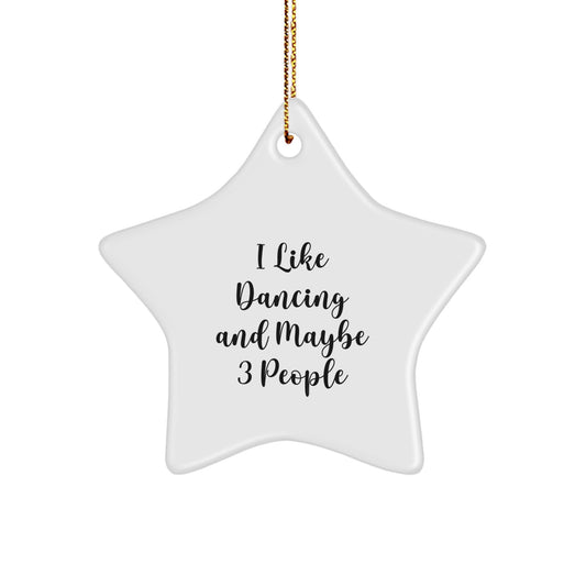 Whimsical Christmas Ornament Gift for Roommates - I Like Dancing And - Image 1