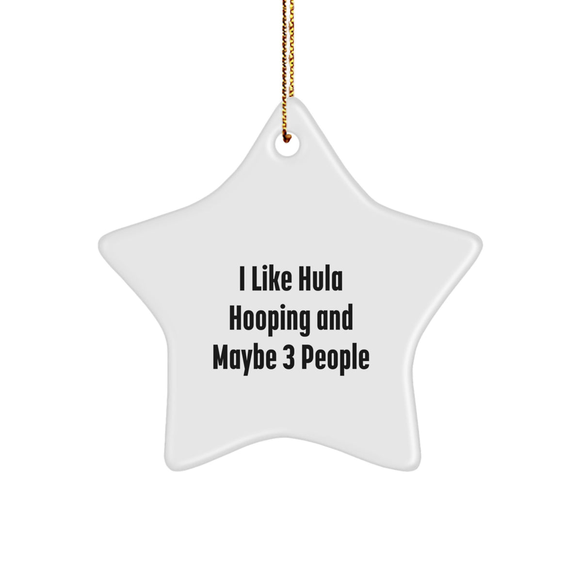 Christmas Gift for Teens Playful Hula Hooping Star Ornament - I Like - Image 1