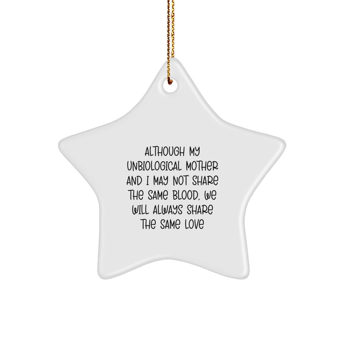 Unbiological Mother Keepsake Christmas Ornament for Her Gift - Image 1