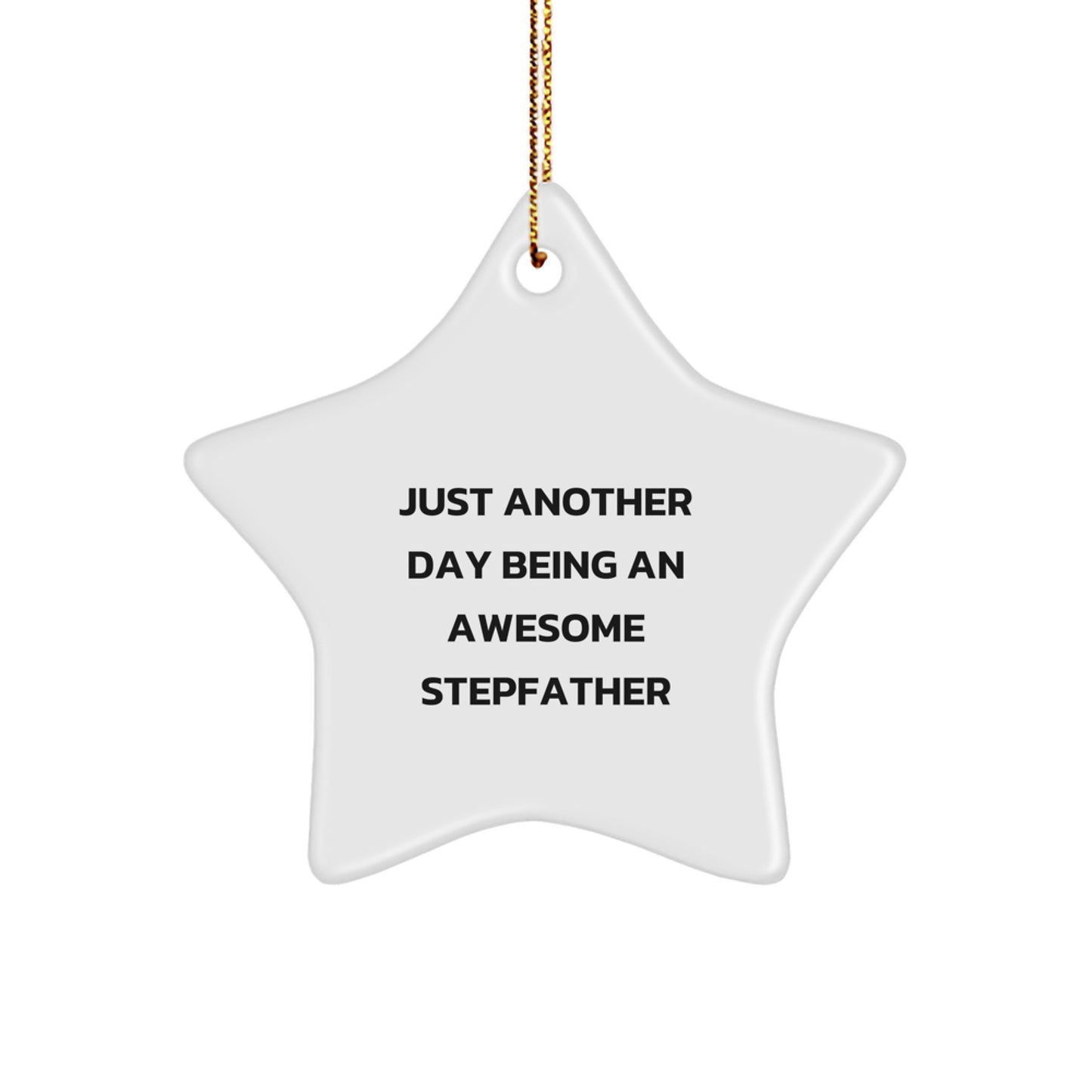 Stepfather Gifts from Men to Stepfather - Funny Star Ornament for Christmas Unique Gifts - Image 1