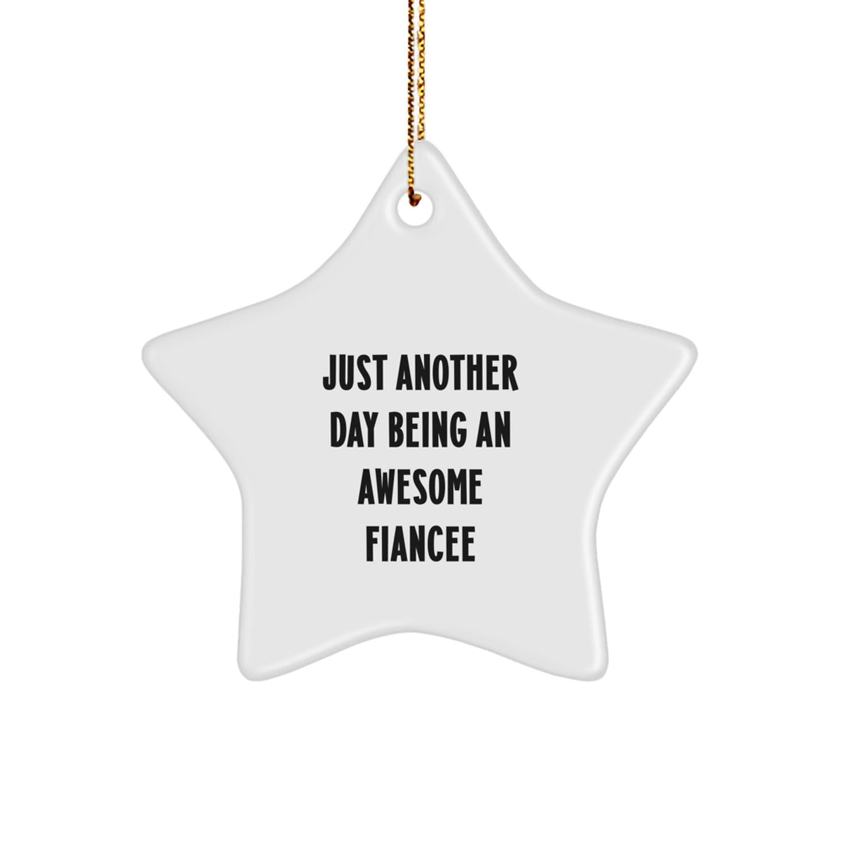 Fiancee Star Ornament for a Best Friend Companion Christmas Gift - Image 1