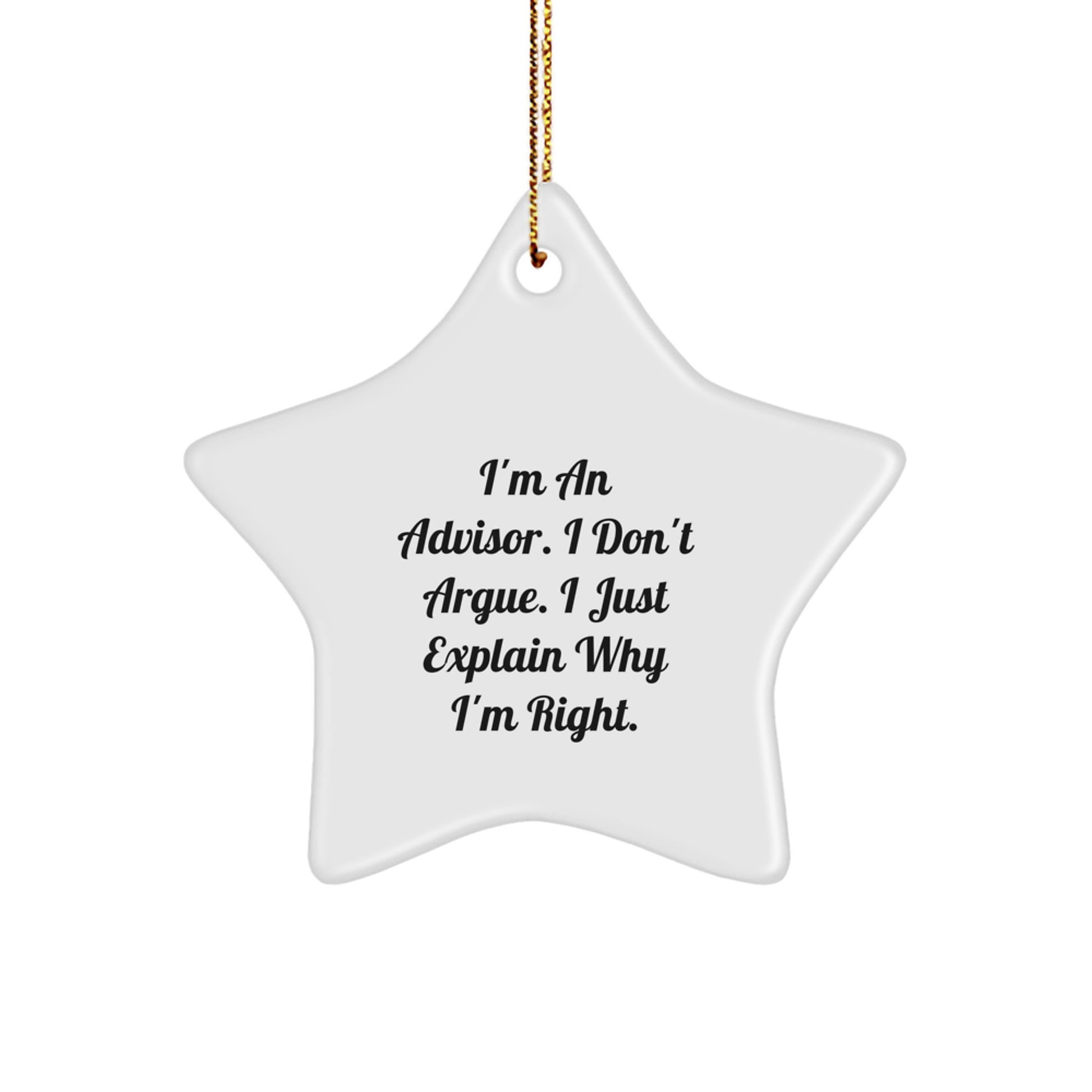 Funny Christmas Unique Gifts from Men to Advisors - Star Ornament with Inspirational Quote - Great Unique Gifts for Advisors - Image 1