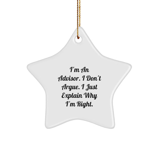 Funny Christmas Unique Gifts from Men to Advisors - Star Ornament with Inspirational Quote - Great Unique Gifts for Advisors - Image 1