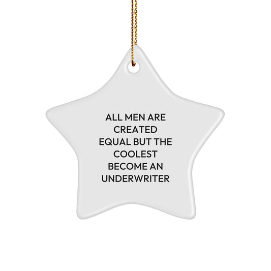 Funny Underwriter Star Ornament Gifts from Men for Underwriter at Christmas - Underwriter Understudy Star Decor - Image 1
