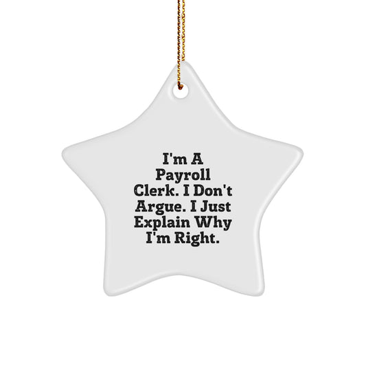 Gifts from Friends and Family for Payroll Clerks, Funny Payroll Clerk Star Ornament, Christmas Unique Star Ornaments - Image 1