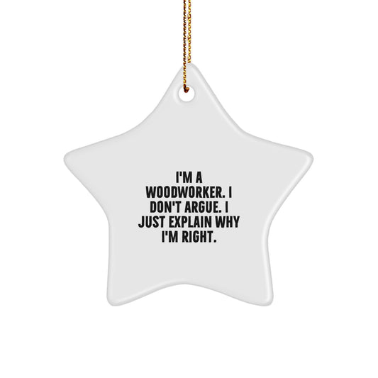 Favorite Christmas Ornament Gift for Kids - Woodworker Says I Don't - Image 1