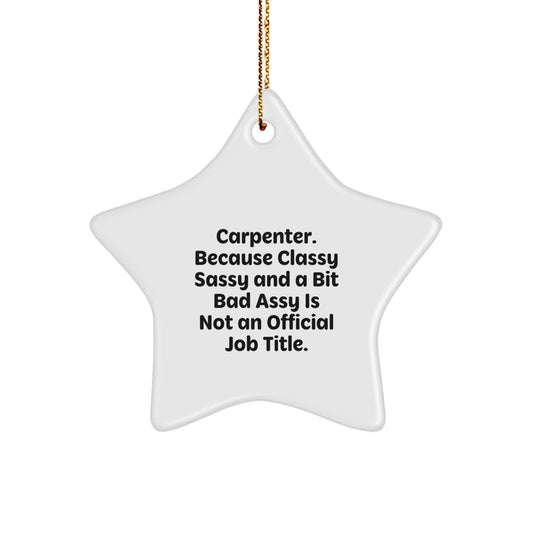 Funny Star Ornament Gifts from Men to Carpenter Friends and Family for Christmas Unique Gifts - Image 1