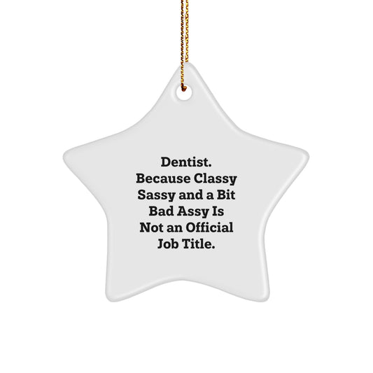 Funny Dentist Gifts from Men Christmas Unique Star Ornament for Dentist Friends - Image 1