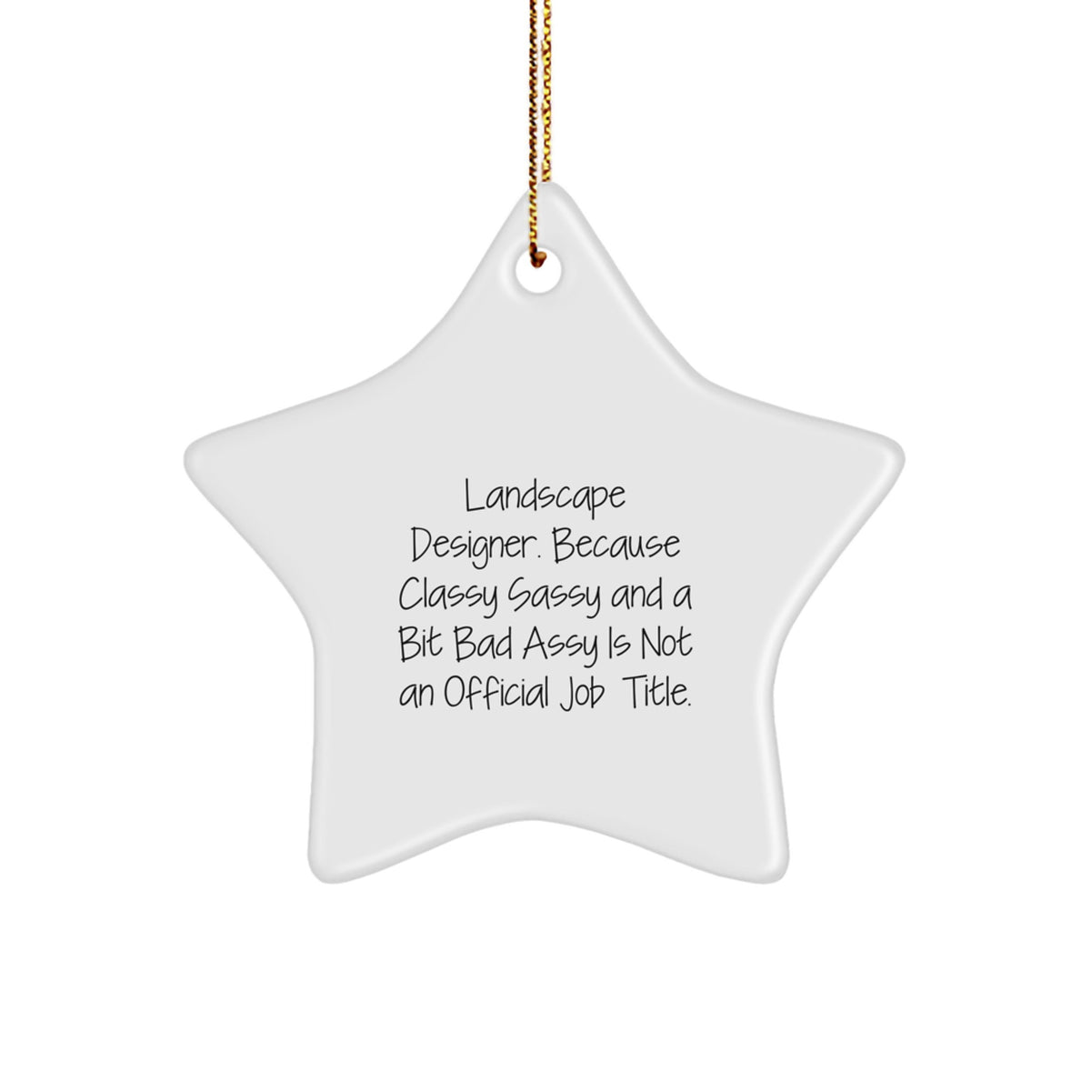 Christmas Ornament Gift for Kids Landscape Designer, Classy Sassy And A - Image 1