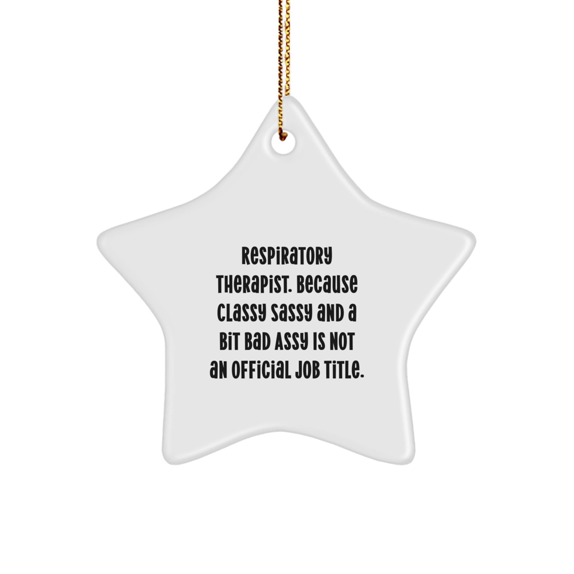 Funny Inspirational Gifts for Respiratory Therapist, Star Ornament, Christmas Unique Gifts from Family - Image 1