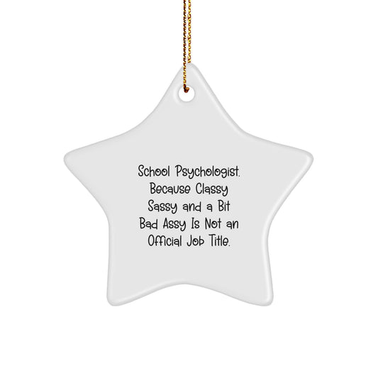 Funny School Psychologist Gifts from Friends, Star Ornament for School Psychologist, Inspirational Christmas Unique Decorations - Image 1