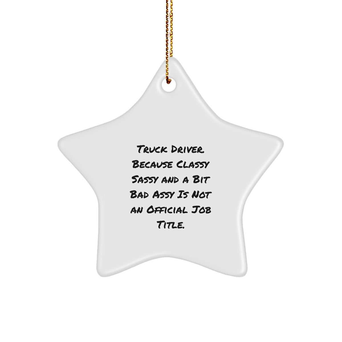 Truck Driver Star Ornament Christmas Gift for Coworkers Idea - Image 1