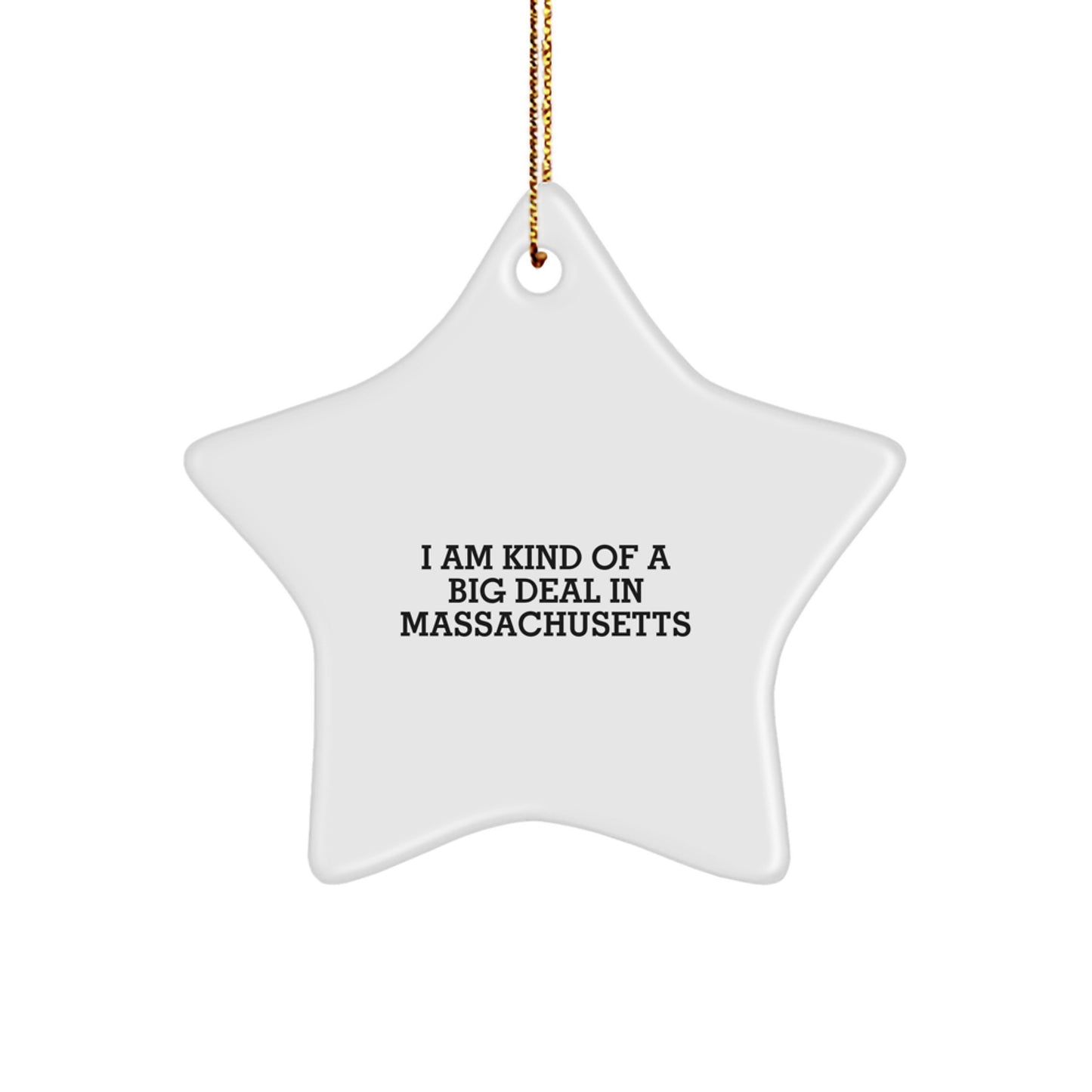 Massachusetts Gifts for Men, Funny Star Ornament, Gifts from Friends, Christmas Unique Ornaments - Image 1