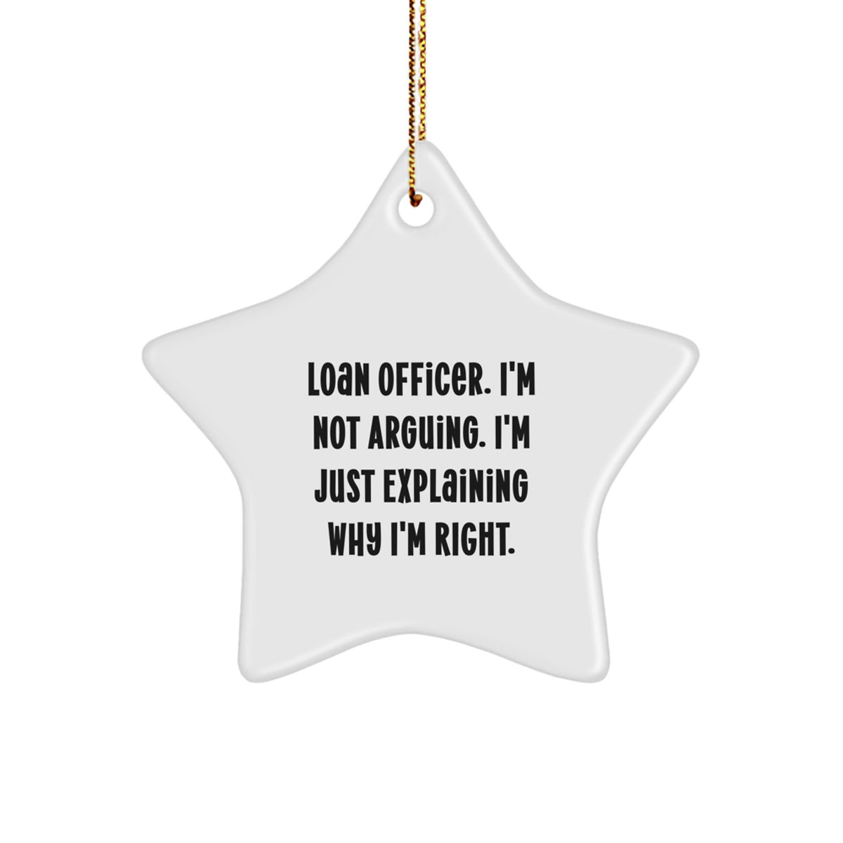 Favorite Christmas Ornament Gift for Kids - Loan Officer. I'm Not - Image 1