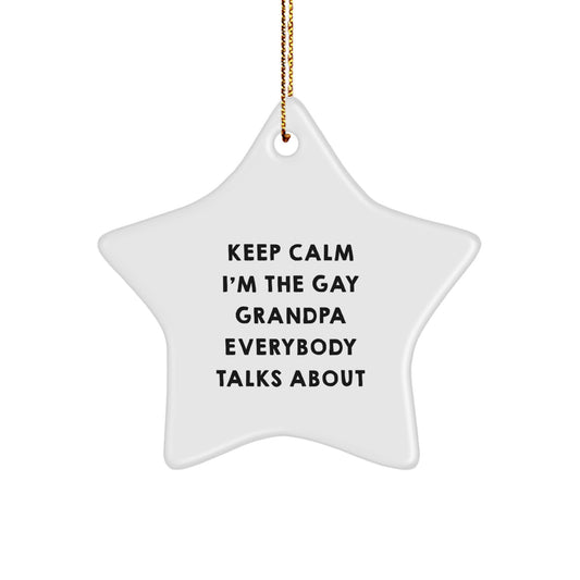 Christmas Ornament Gift for a Son Keep Calm I'm The Gay Grandpa - Image 1