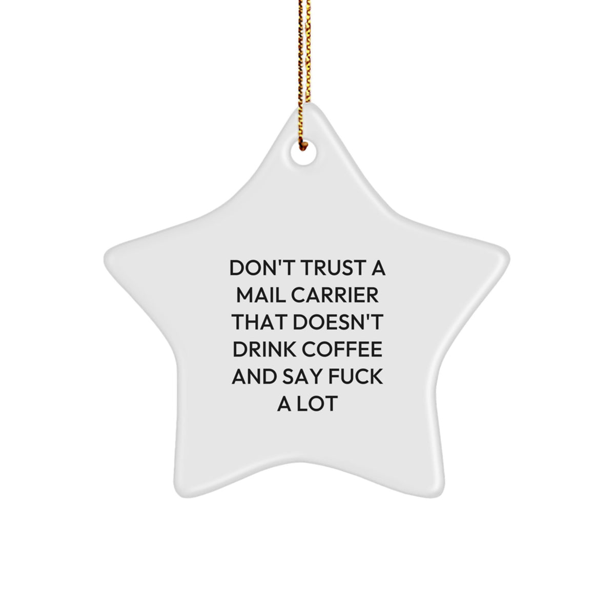 Mail Carrier Star Christmas Ornament Gift for Coworkers Funny Idea - Image 1