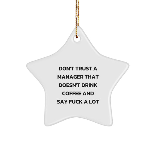 Manager Favorite Christmas Ornament for Kids Gift Coffee & Fuck - Image 1