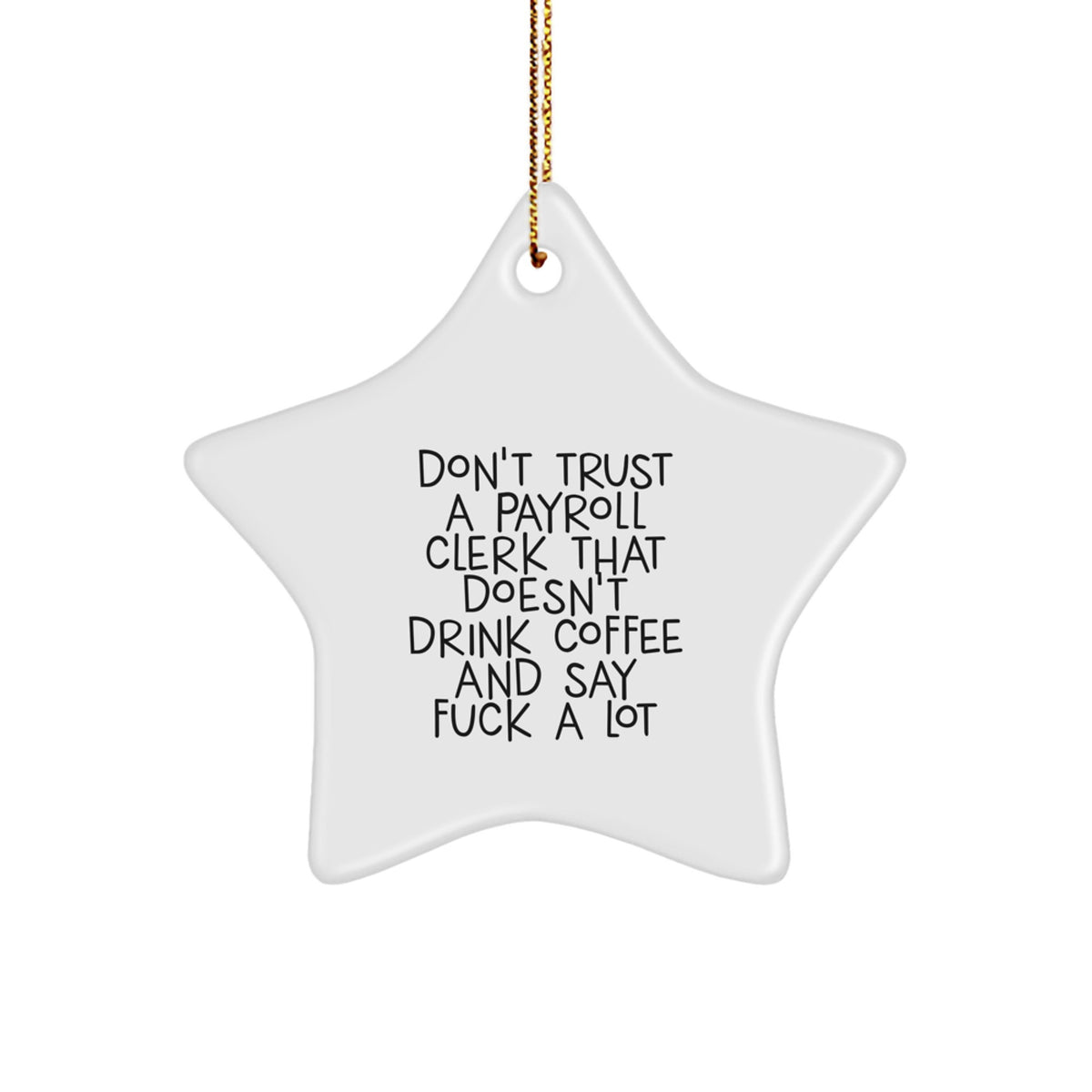 Payroll Clerk Keepsake Christmas Ornament for Him Coffee-Obsessed Gift - Image 1