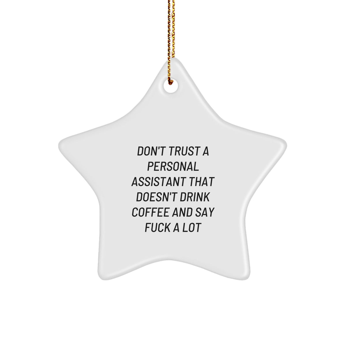Funny Personal Assistant Christmas Ornament Gift for Kids - Don't Trust - Image 1