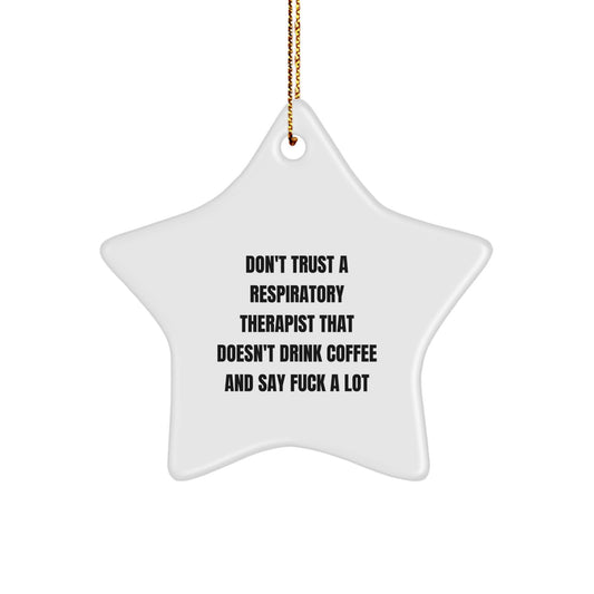 Funny Respiratory Therapist Gifts for Christmas, Inspirational Star Ornament with Coffee Lover Quote - Gifts for Respiratory Therapist Men, Durable MDF Star Decoration - Image 1