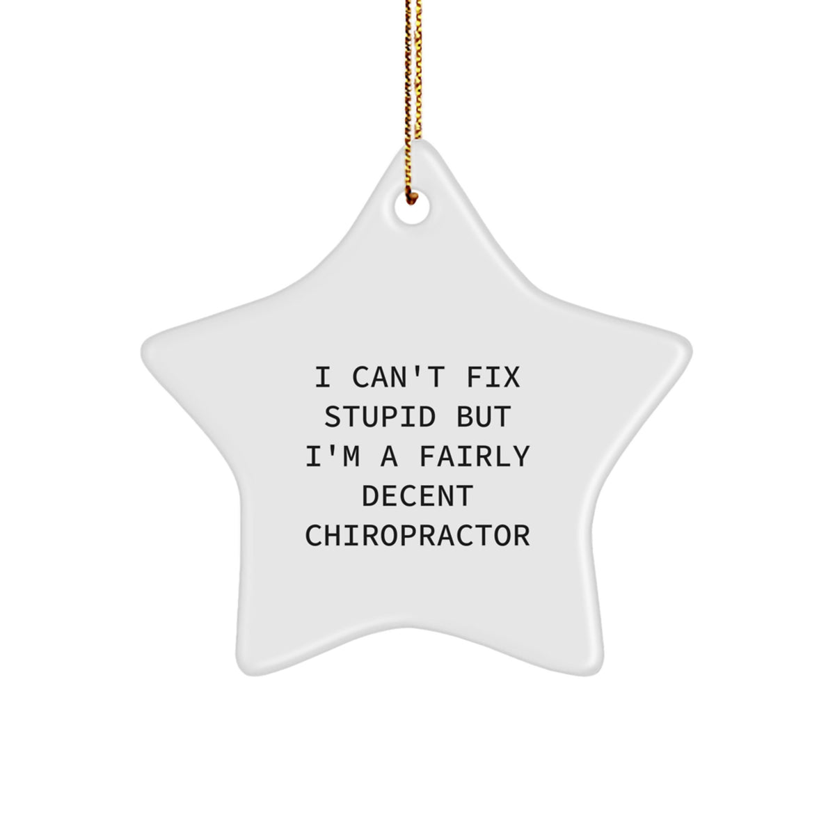 Christmas Unique Gift for Her Funny Chiropractor Star Ornament Present - Image 1