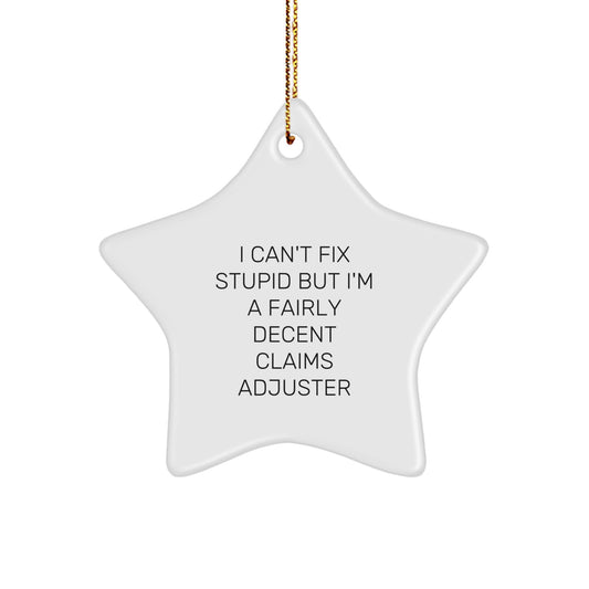 Funny Claims Adjuster Star Ornaments for Christmas Unique Gifts from Men to Coworkers, Funny Star Shaped Gifts for Claims Adjuster - Image 1