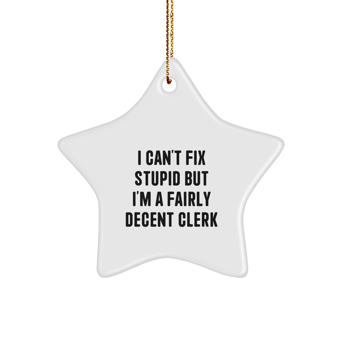 Cheeky Clerk Christmas Unique Gift Star Ornament for Roommates Memento - Image 1